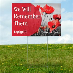  LAWN SIGN WE WILL REMEMBER THEM